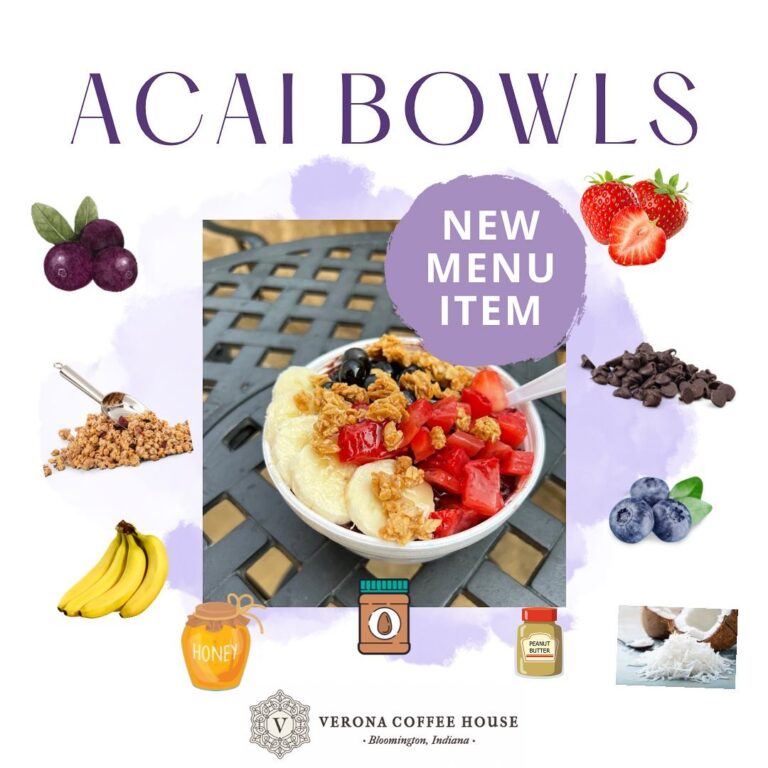 Verona Coffee House acai bowl promotion